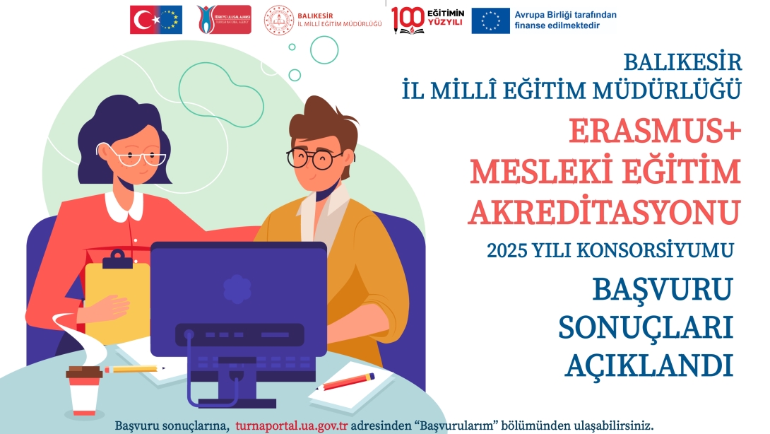 Erasmus+ Mesleki Eğitim Akreditasyonu 2025 Yılı Konsorsiyumu Başvuru Sonuçları